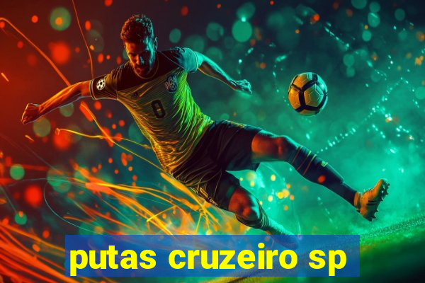 putas cruzeiro sp