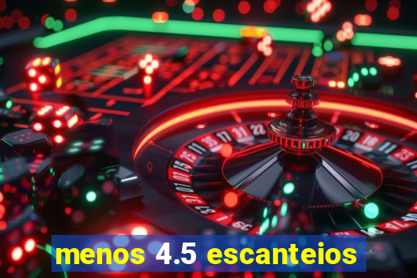 menos 4.5 escanteios