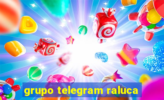 grupo telegram raluca