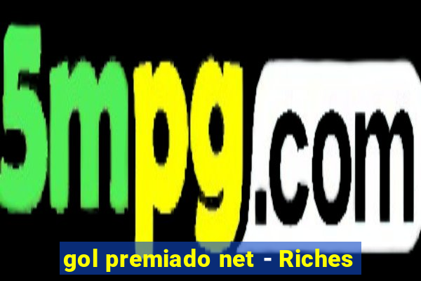 gol premiado net - Riches