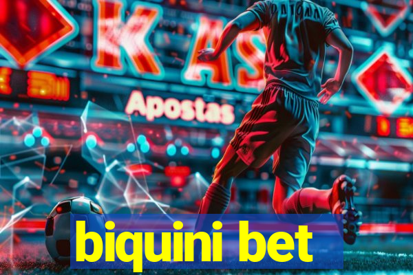 biquini bet