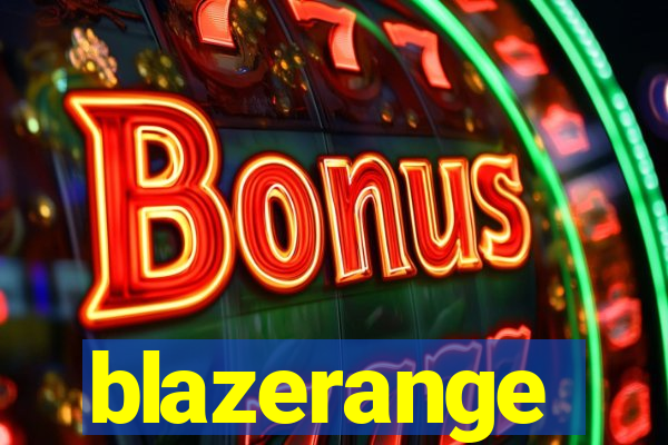 blazerange