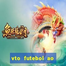 vto futebol ao vivo biz