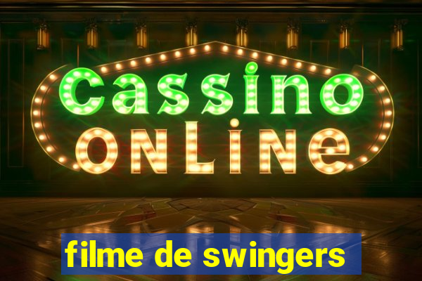 filme de swingers