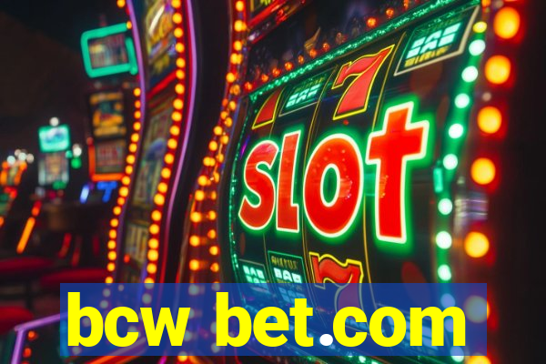 bcw bet.com