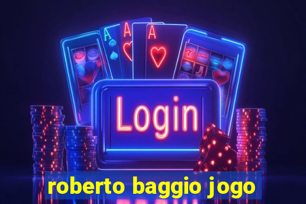 roberto baggio jogo