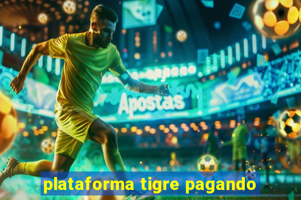 plataforma tigre pagando