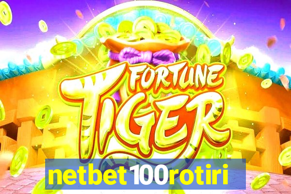 netbet100rotiri