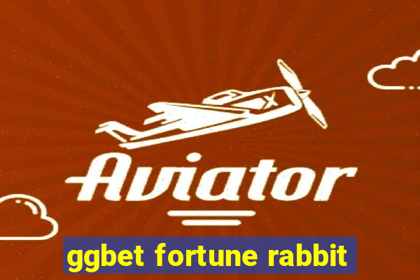 ggbet fortune rabbit