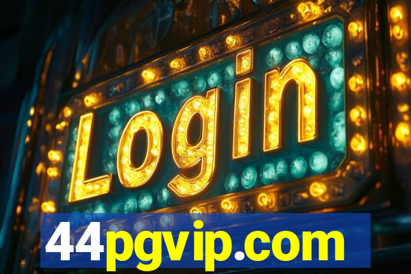 44pgvip.com