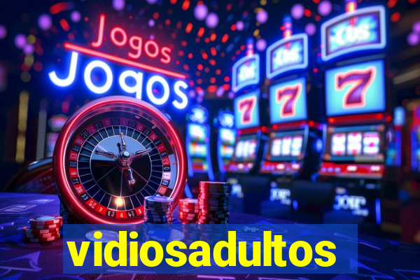 vidiosadultos