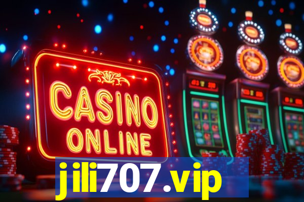 jili707.vip