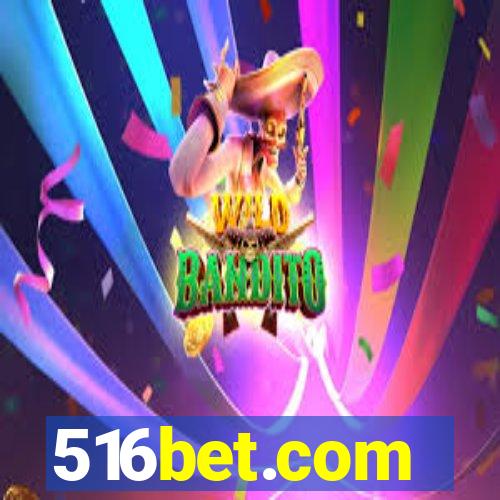 516bet.com