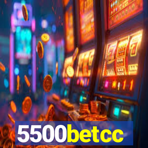 5500betcc