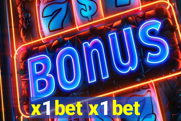 x1 bet x1 bet