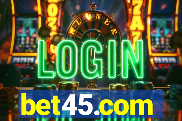 bet45.com