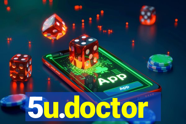 5u.doctor