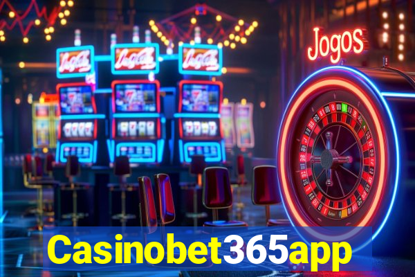 Casinobet365app