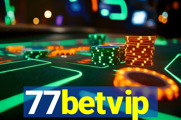 77betvip