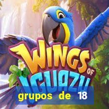 grupos de 18 dezenas para lotofácil