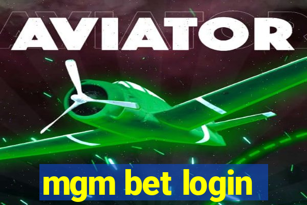 mgm bet login