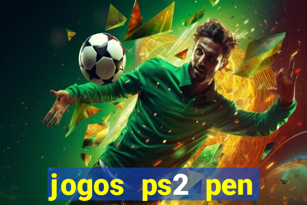 jogos ps2 pen drive download