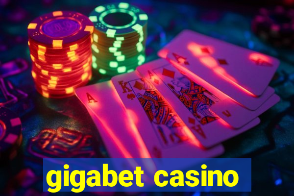 gigabet casino