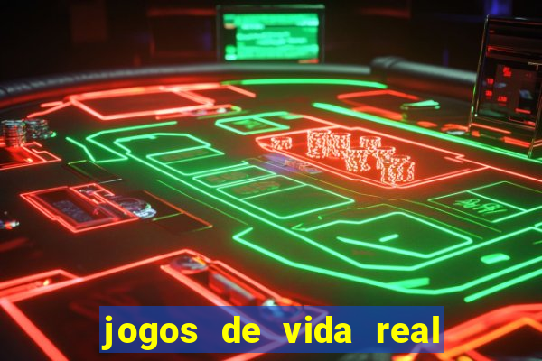 jogos de vida real na escola