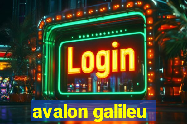 avalon galileu