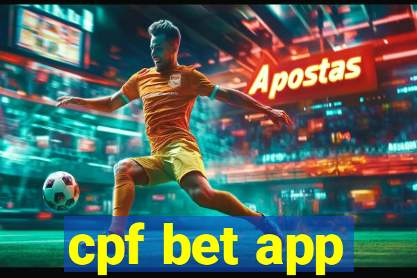 cpf bet app