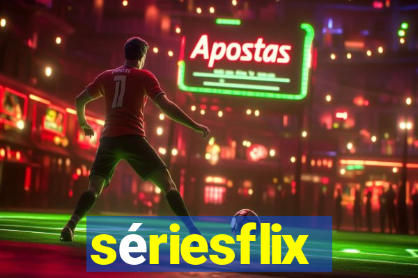 sériesflix