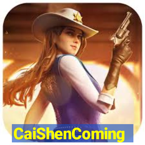 CaiShenComing