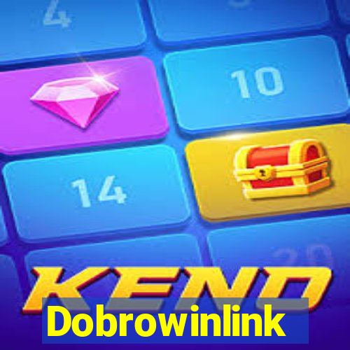 Dobrowinlink