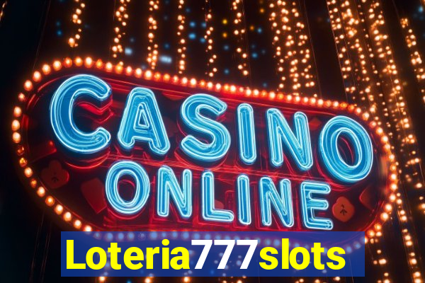 Loteria777slots