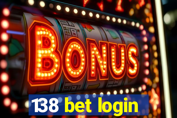 138 bet login