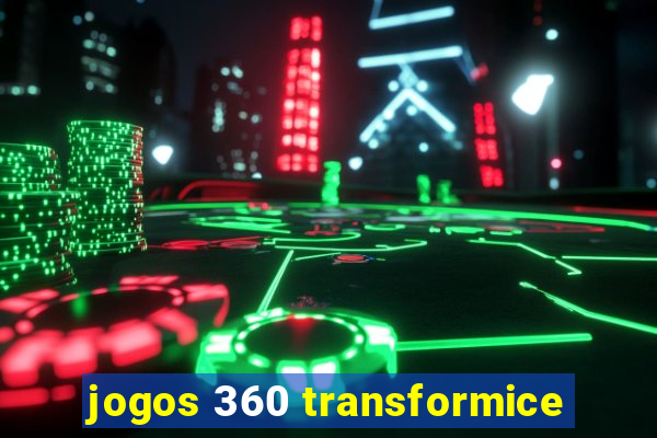 jogos 360 transformice