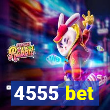 4555 bet