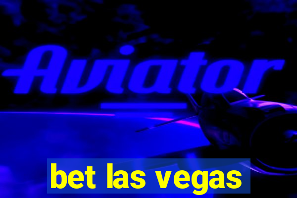 bet las vegas