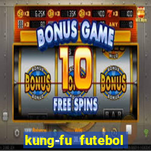 kung-fu futebol clube download