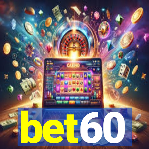 bet60