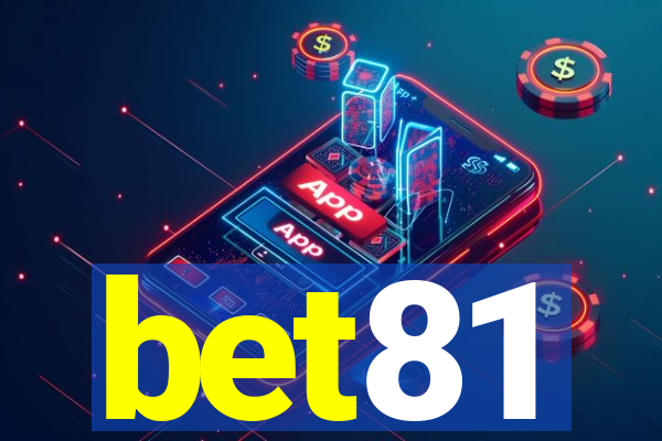 bet81