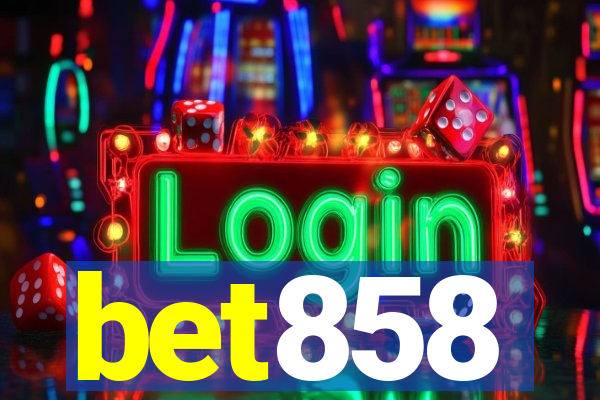 bet858