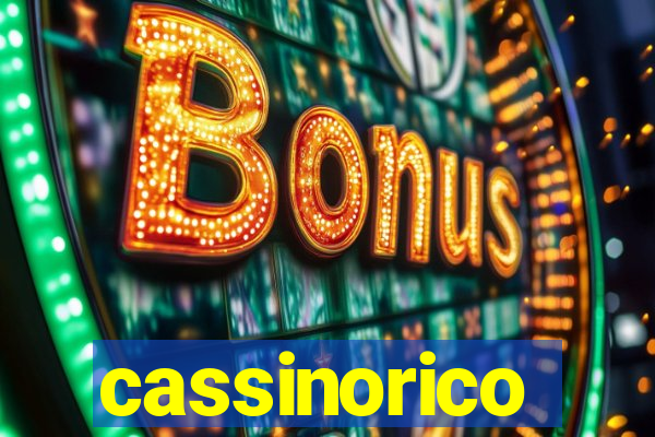 cassinorico