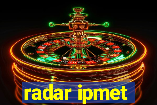 radar ipmet