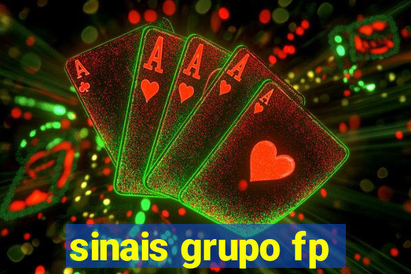 sinais grupo fp