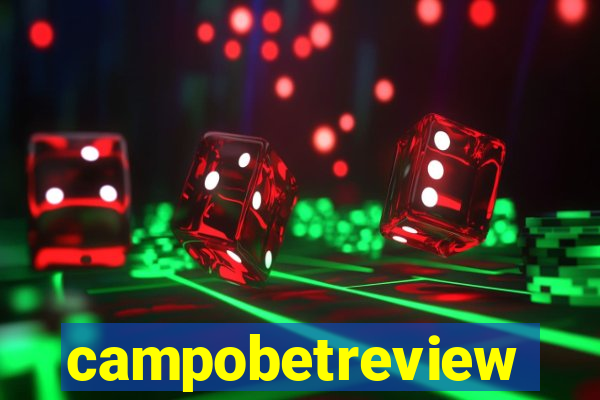 campobetreview