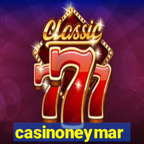 casinoneymar