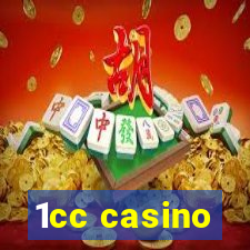 1cc casino