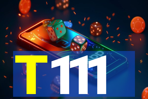 T111