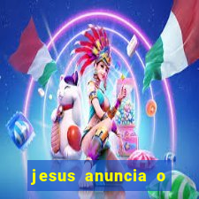 jesus anuncia o reino de deus catequese infantil